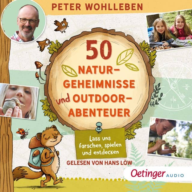 50 Naturgeheimnisse und Outdoorabenteuer: Lass uns forschen, spielen und entdecken!