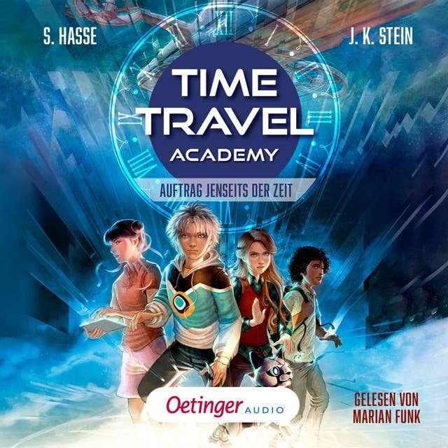 Cover for Time Travel Academy 1. Auftrag jenseits der Zeit