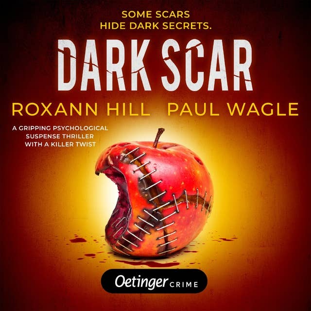 Dark Scar: A psychological Thriller. Dr. Evelin Wolf and Alex Gutenberg 2