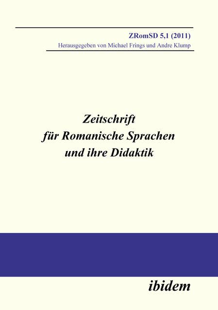 Zeitschrift für Romanische Sprachen und ihre Didaktik: Heft 5.1