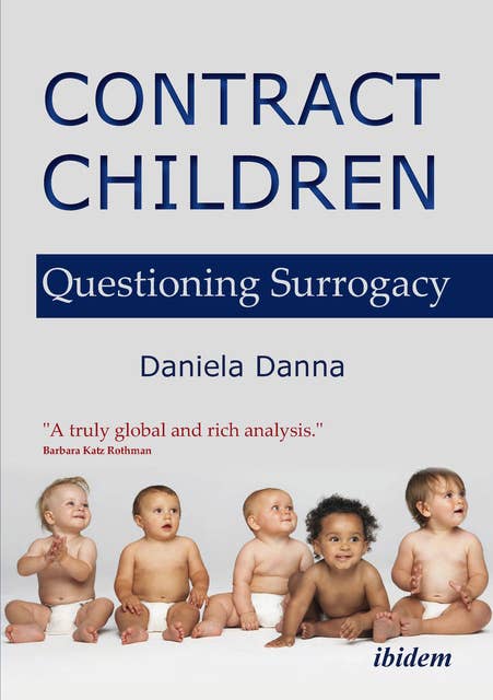 Contract Children: Questioning Surrogacy