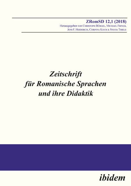 Zeitschrift für Romanische Sprachen und ihre Didaktik: Heft 12.1