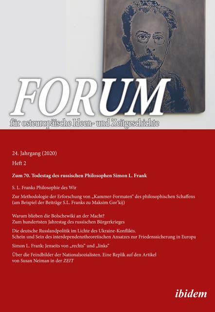 Forum für osteuropäische Ideen- und Zeitgeschichte: Zum 70. Todestag des russischen Philosophen Simon L. Frank