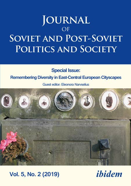 Journal of Soviet and Post-Soviet Politics and Society: 2019/2