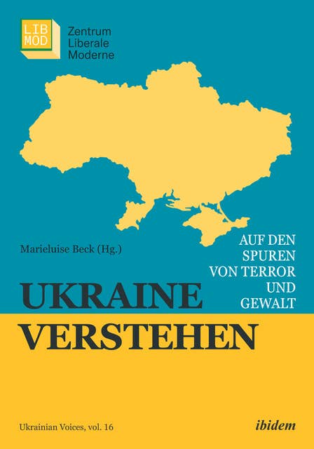 Ukraine verstehen: Auf den Spuren von Terror und Gewalt