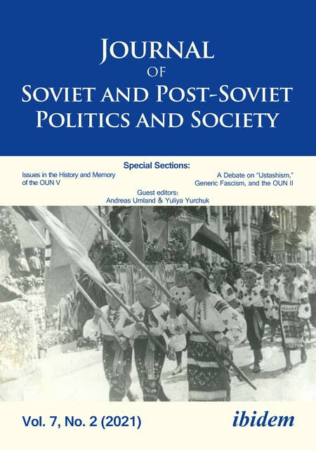 Journal of Soviet and Post-Soviet Politics and Society: 2021/2