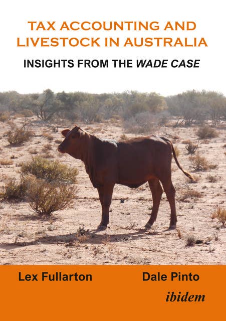 Tax Accounting and Livestock in Australia: Insights from the Wade Case