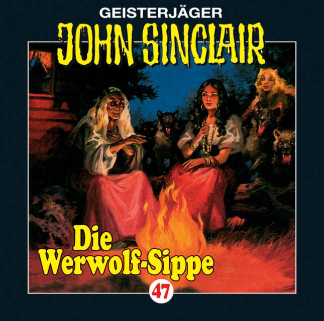 John Sinclair, Folge 47: Die Werwolf-Sippe (1/2)