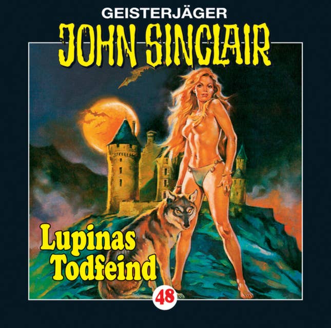 John Sinclair, Folge 48: Lupinas Todfeind (2/2)