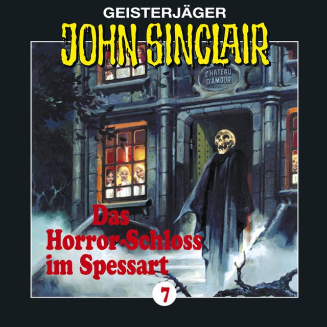 John Sinclair, Folge 7: Das Horror-Schloss im Spessart