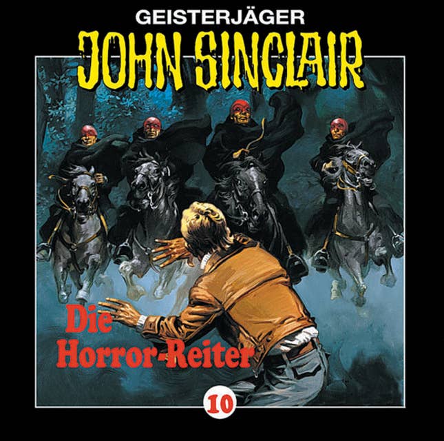 Cover for John Sinclair, Folge 10: Die Horror-Reiter