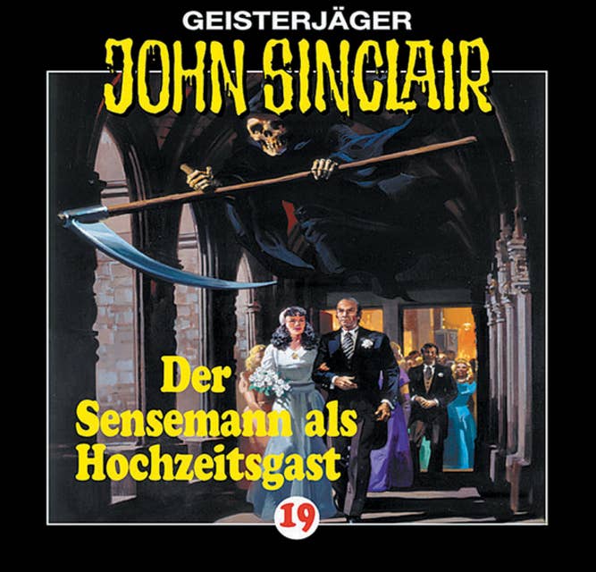 Cover for John Sinclair, Folge 19: Der Sensenmann als Hochzeitsgast