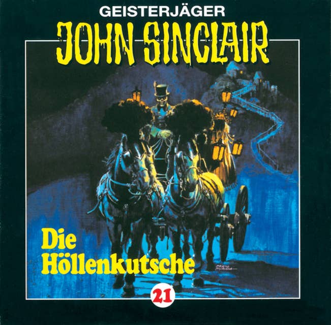 Cover for John Sinclair, Folge 21: Die Höllenkutsche (1/2)