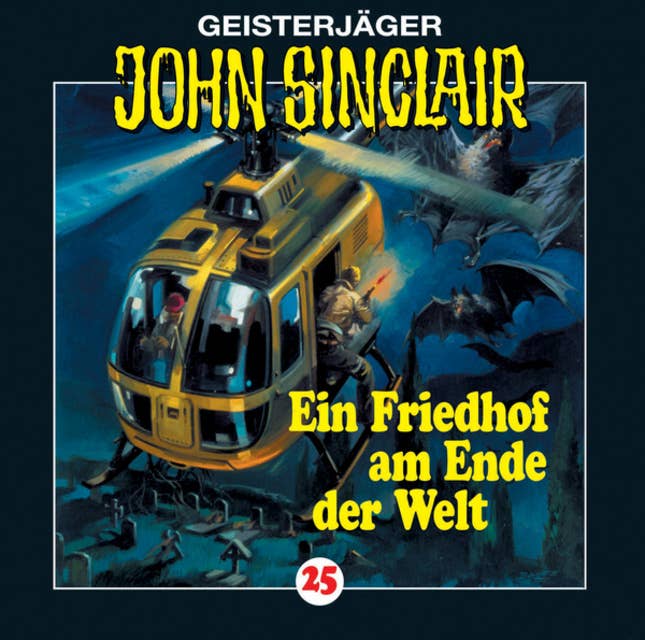 Cover for John Sinclair, Folge 25: Ein Friedhof am Ende der Welt (2/3)