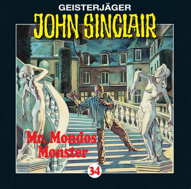 John Sinclair, Folge 34: Mr. Mondos Monster (1/2)
