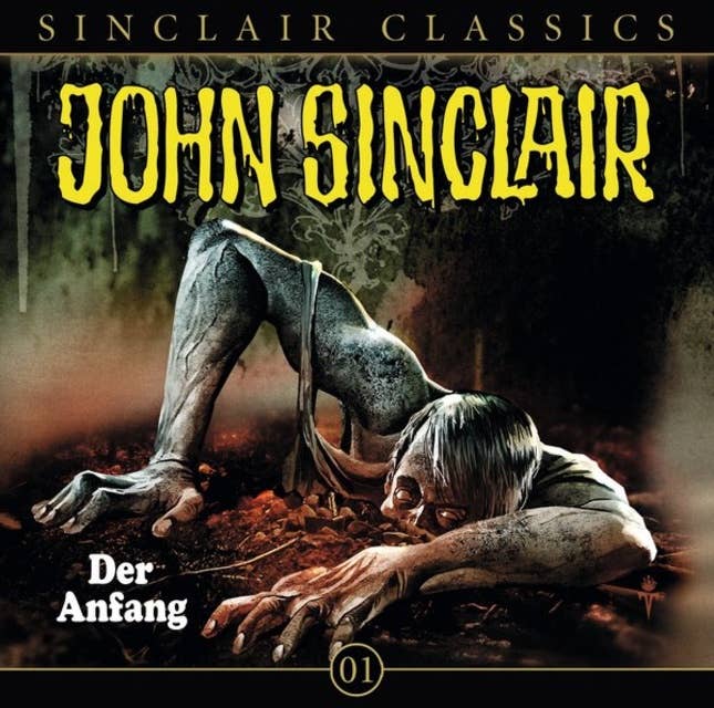 Cover for John Sinclair - Classics, Folge 1: Der Anfang