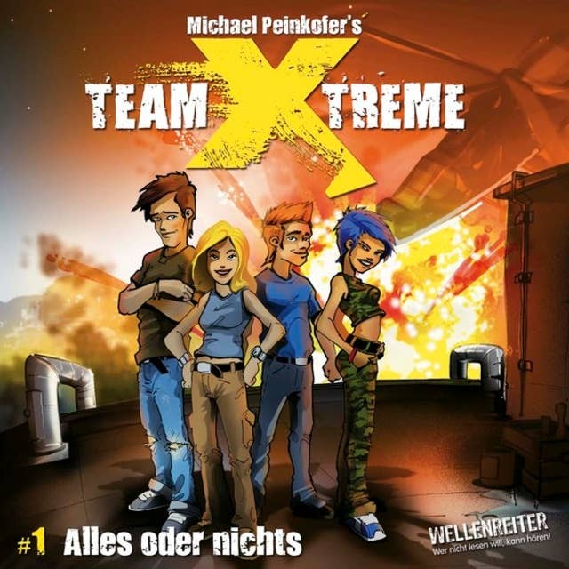 Team X-Treme, Folge 1: Alles oder nichts