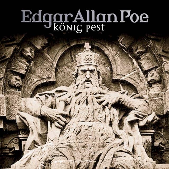 Edgar Allan Poe, Folge 23: König Pest