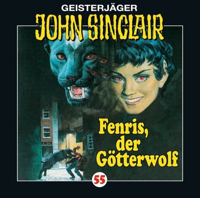 John Sinclair, Folge 55: Fenris, der Götterwolf