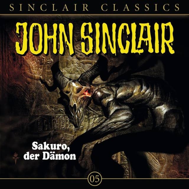 Cover for John Sinclair - Classics, Folge 5: Sakuro, der Dämon
