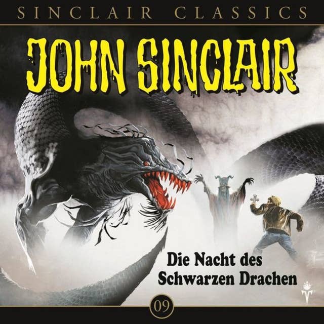 John Sinclair - Classics, Folge 9: Die Nacht des schwarzen Drachen