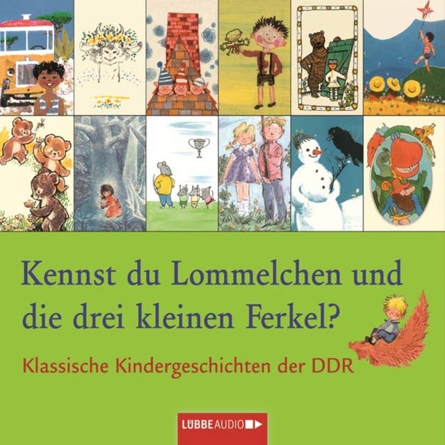 Cover for Klassische Kindergeschichten der DDR, Kennst du Lommelchen und die drei kleinen Ferkel?