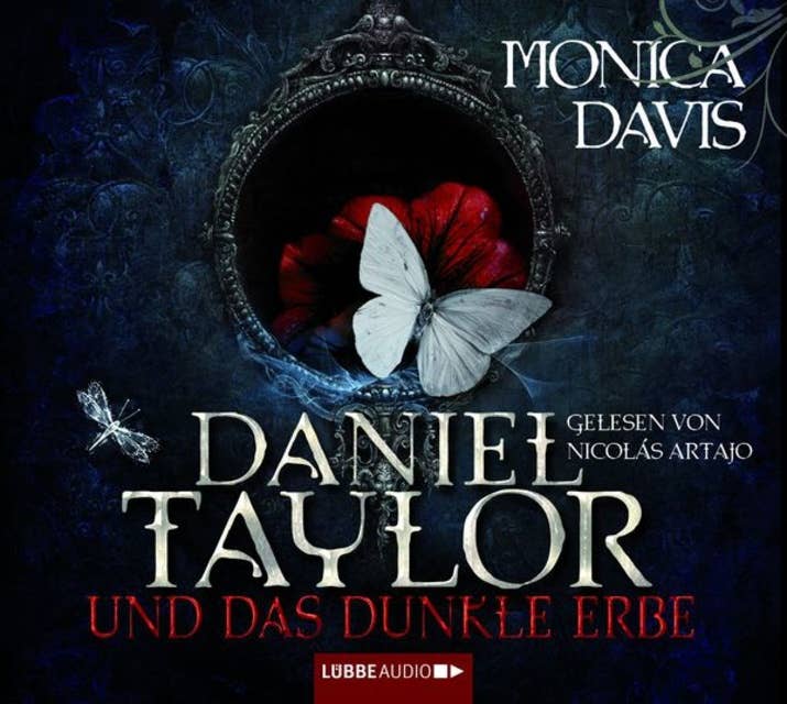 Daniel Taylor und das dunkle Erbe