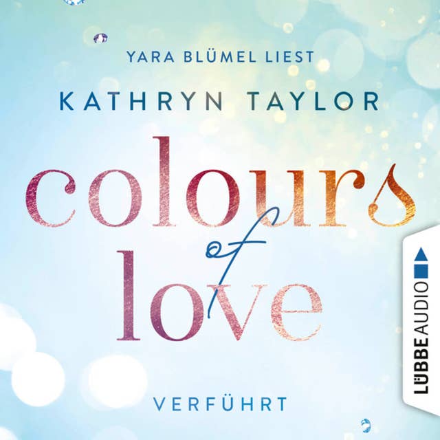 Colours of Love, Folge 4: Verführt