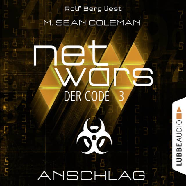 Netwars - Der Code, Folge 3: Anschlag