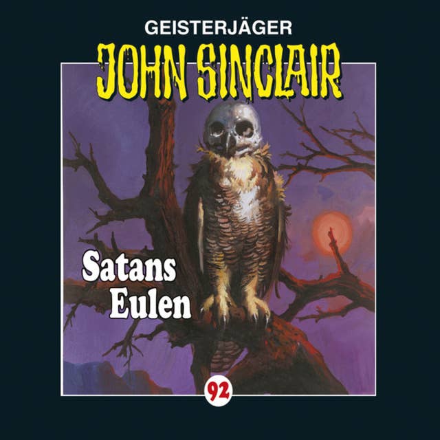 Cover for John Sinclair, Folge 92: Satans Eulen