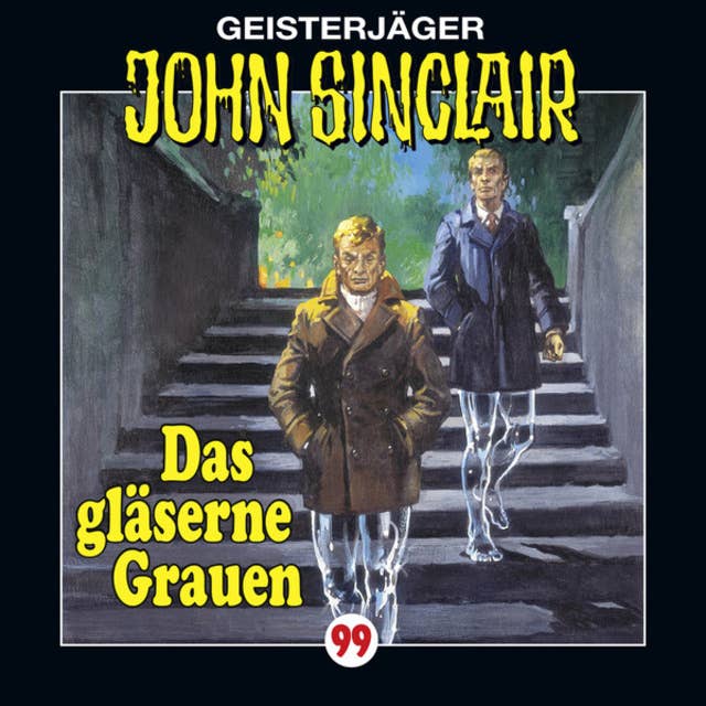 John Sinclair, Folge 99: Das gläserne Grauen