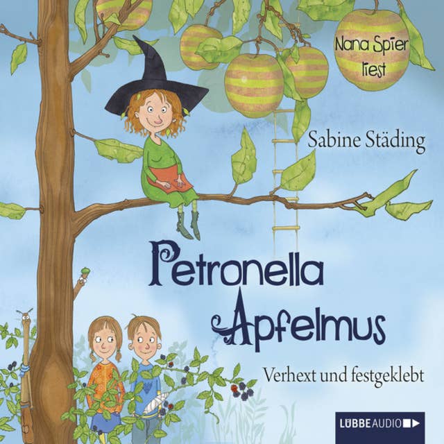 Petronella Apfelmus, Teil 1: Verhext und festgeklebt