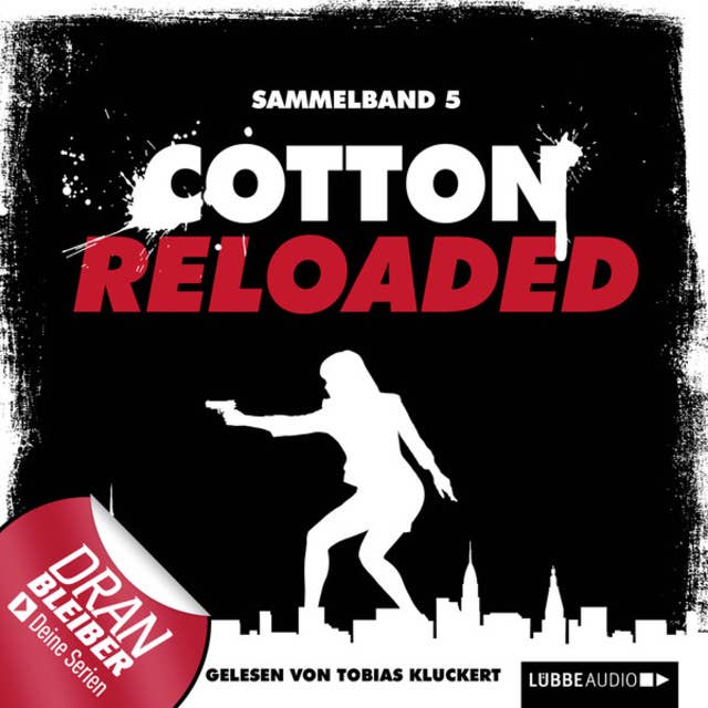 Cotton Reloaded: Folgen 13-15