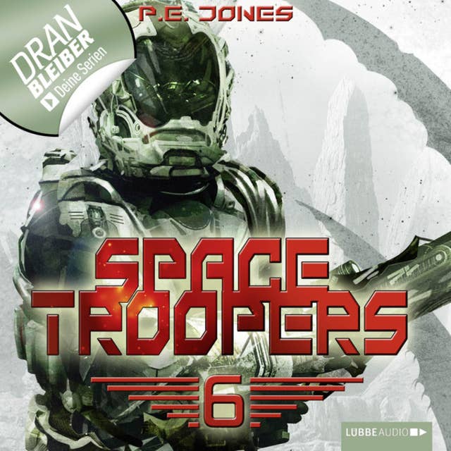 Space Troopers - Folge 6: Die letzte Kolonie