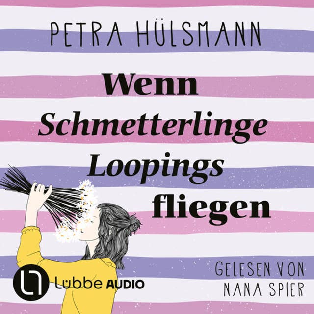 Wenn Schmetterlinge Loopings fliegen - Hamburg-Reihe, Teil 2 (Gekürzt)