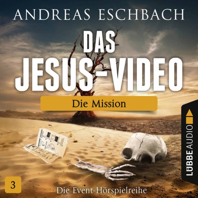 Das Jesus-Video, Folge 3: Die Mission