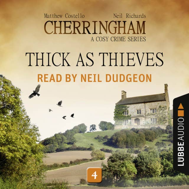 Thick as Thieves - Cherringham - A Cosy Crime Series: Mystery Shorts 4 (Unabridged)