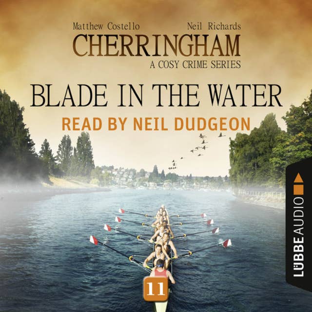Blade in the Water - Cherringham - A Cosy Crime Series: Mystery Shorts 11 (Unabridged)