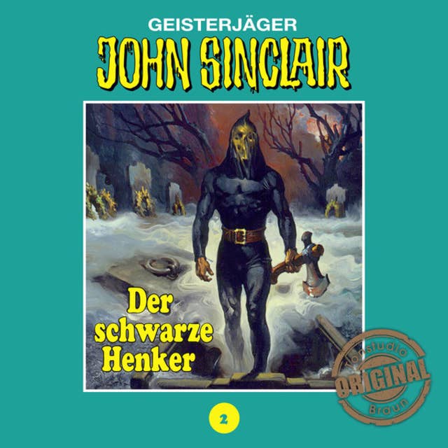 John Sinclair, Tonstudio Braun, Folge 2: Der schwarze Henker