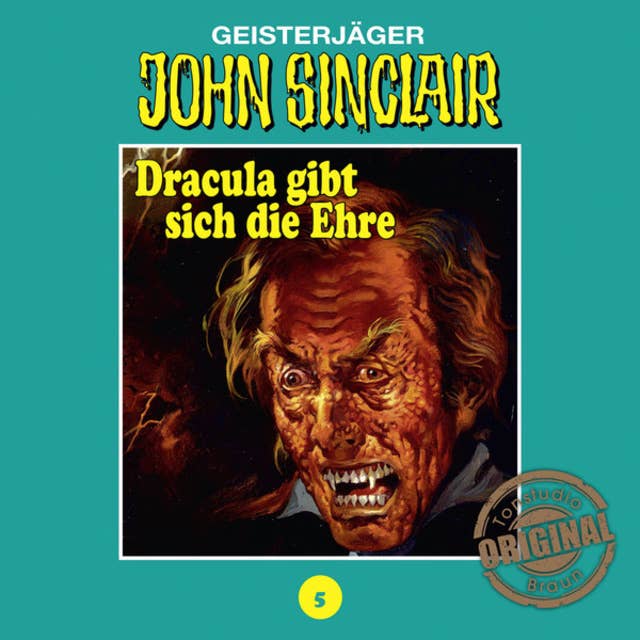 John Sinclair, Tonstudio Braun, Folge 5: Dracula gibt sich die Ehre. Teil 2 von 3