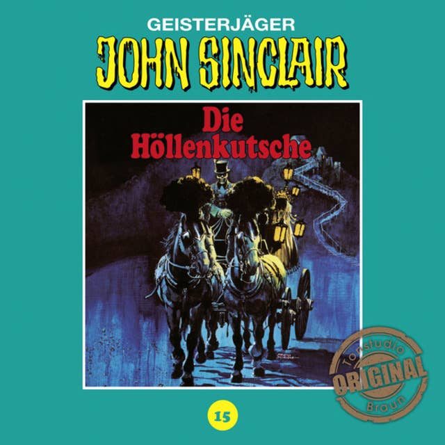 John Sinclair, Tonstudio Braun, Folge 15: Die Höllenkutsche. Teil 1 von 2