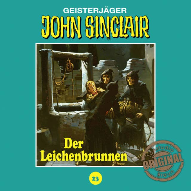 John Sinclair, Tonstudio Braun, Folge 23: Der Leichenbrunnen