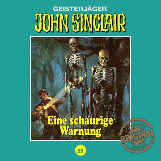 John Sinclair, Tonstudio Braun, Folge 35: Ein schaurige Warnung