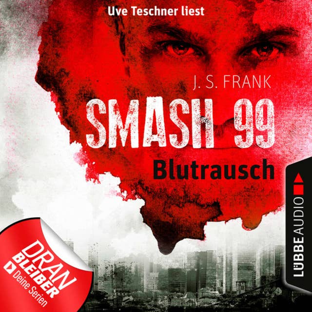 Smash 99: Blutrausch