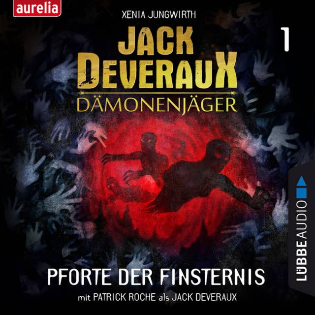 Pforte der Finsternis - Jack Deveraux Dämonenjäger 1