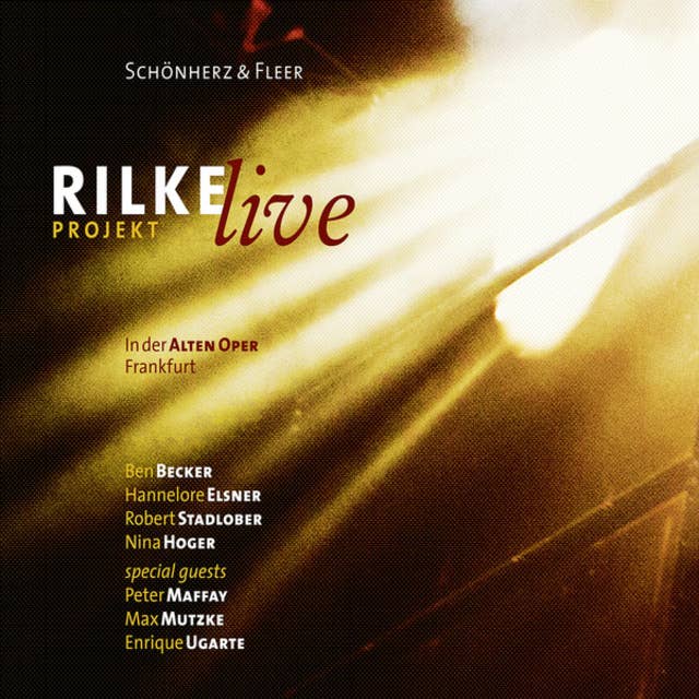 Rilke Projekt - Live in der Alten Oper Frankfurt
