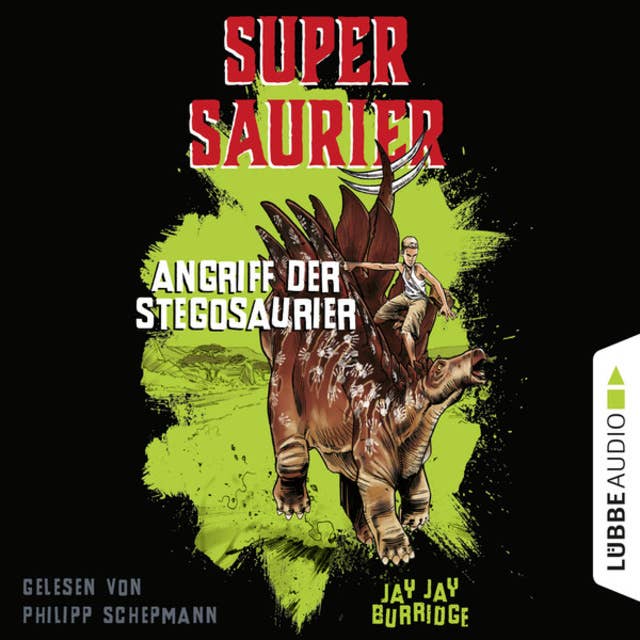 Supersaurier - Band 2: Angriff der Stegosaurier