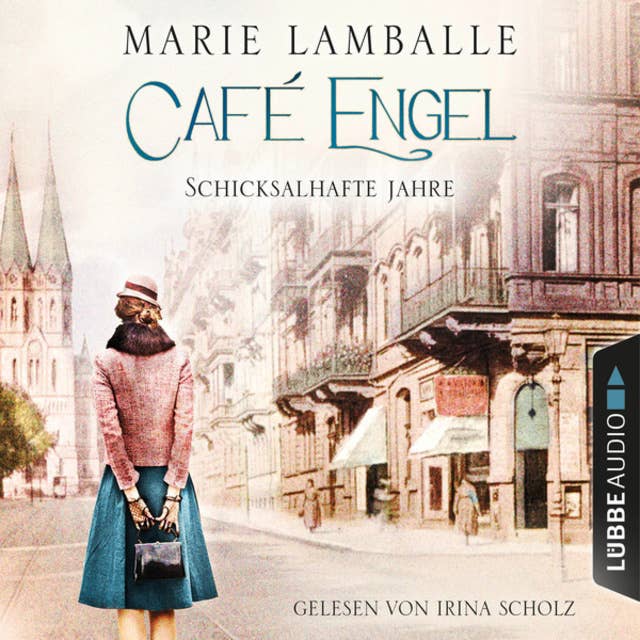 Café Engel: Schicksalhafte Jahre