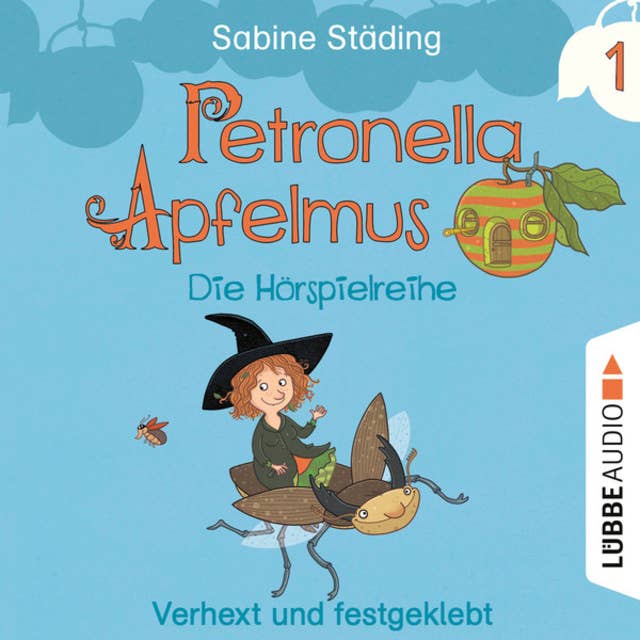 Cover for Petronella Apfelmus - Band 1: Verhext und festgeklebt