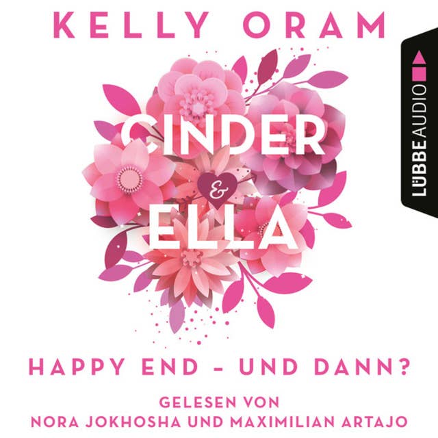 Cinder & Ella: Happy End - und dann?